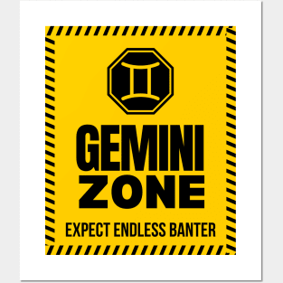 Funny Gemini Zodiac Sign - Gemini Zone, Expect endless banter Posters and Art